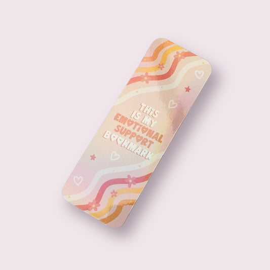 "This Is My Emotional Support Bookmark" Bookmark