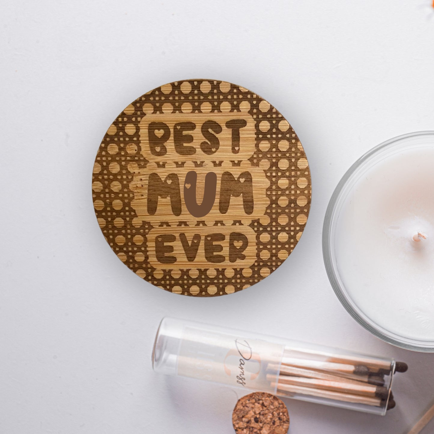 Best Mum Ever Engraved Candle Lid