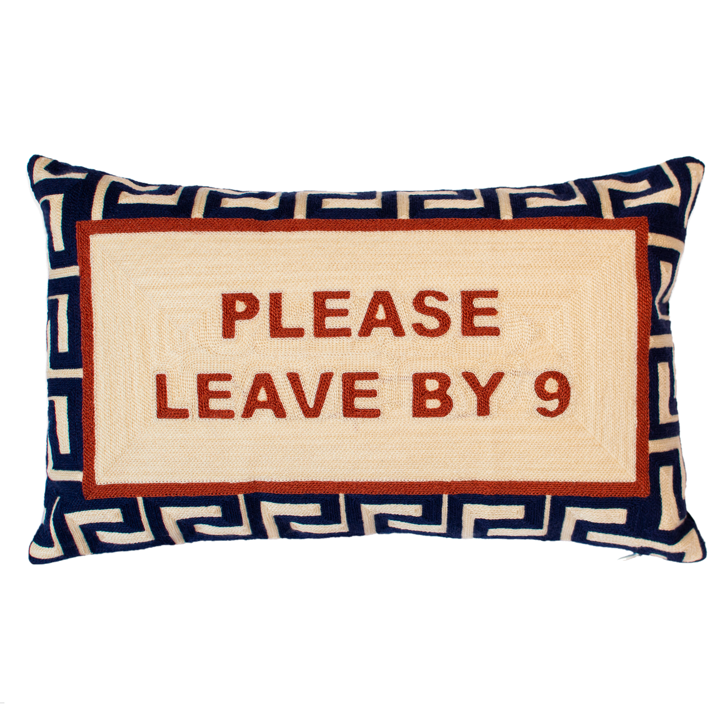 Please Leave By 9 Needlepoint Cushion