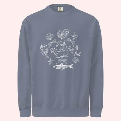 Let's Watch The Sunset Sweatshirt