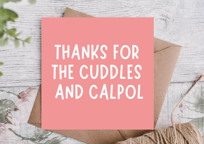 Thanks for the Cuddles Funny Mother’s Day Card