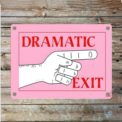 Dramatic Exit Pointing Hand Metal Sign Plaque