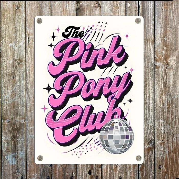The Pink Pony Club Glitter Ball Metal Sign Plaque